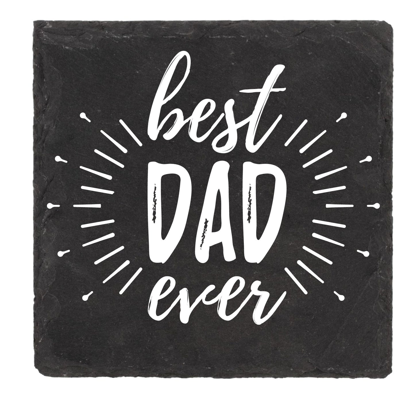 Father's Day Gift - Dad Coaster - Best Dad Ever - Daddy Present - Coaster - Father's Day Present - Slate Coaster for Dad - Step Dad Gift
