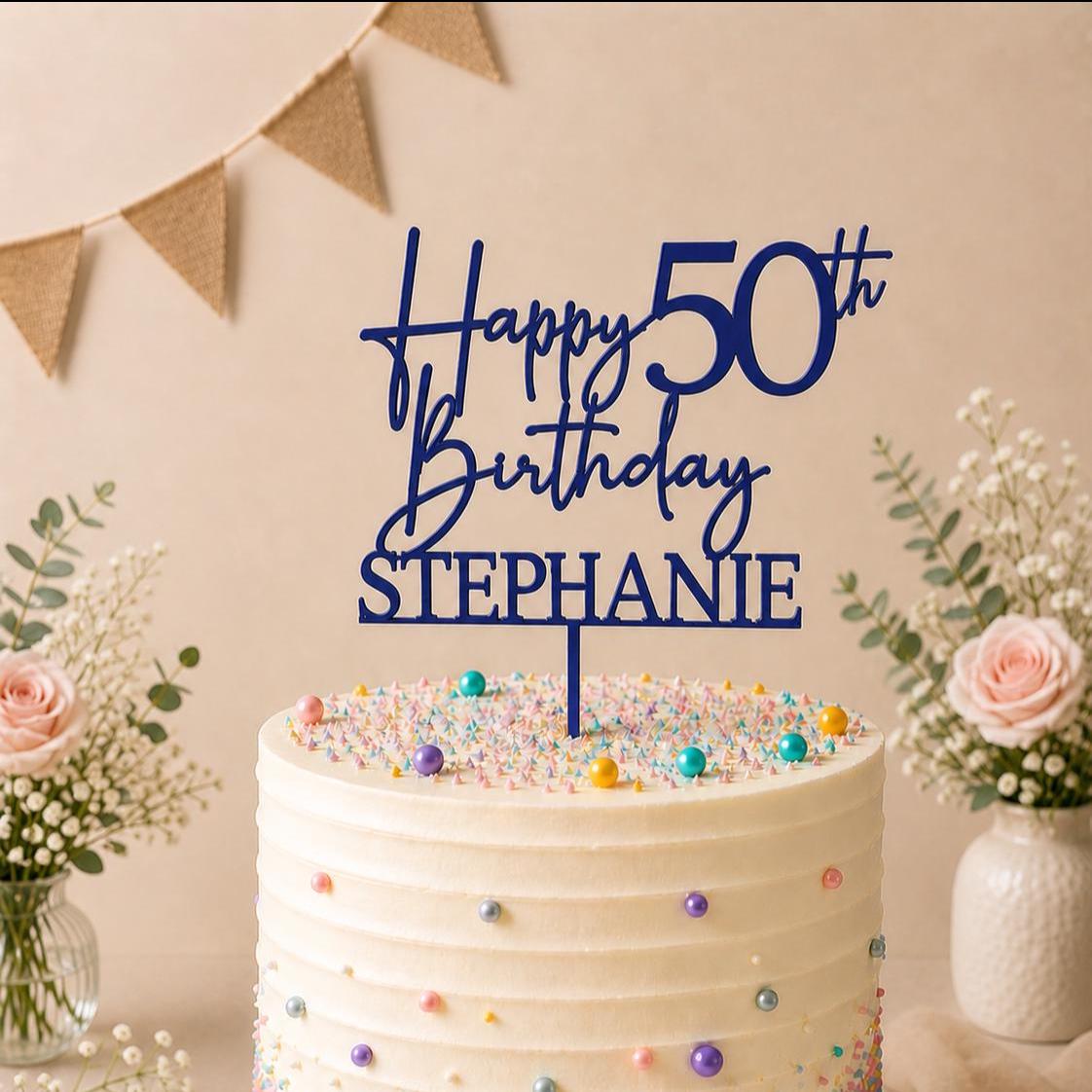 Personalised Happy 50th Birthday Cake Topper | Custom Name Cake Topper | 50th Cake Decoration | Birthday Cake Topper | Wooden MDF Cake Top