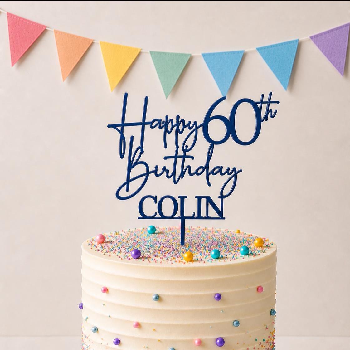 Personalised Happy 60th Birthday Cake Topper | Custom Name Cake Topper | 60th Cake Decoration | Birthday Cake Topper | Wooden MDF Cake Top