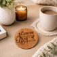 Cancer Picked The Wrong Girl wooden coaster on a cosy coffee table beside a mug and candle