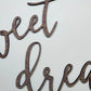 Sweet Dreams Wall Quote