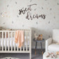 Sweet Dreams Wall Quote