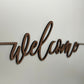 Welcome Sign