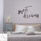 Sweet Dreams Wall Quote