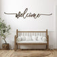 Welcome Sign