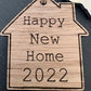 Happy New Home Keyring