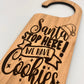 Santa Stop Here We Have Cookies Christmas Door Hanger